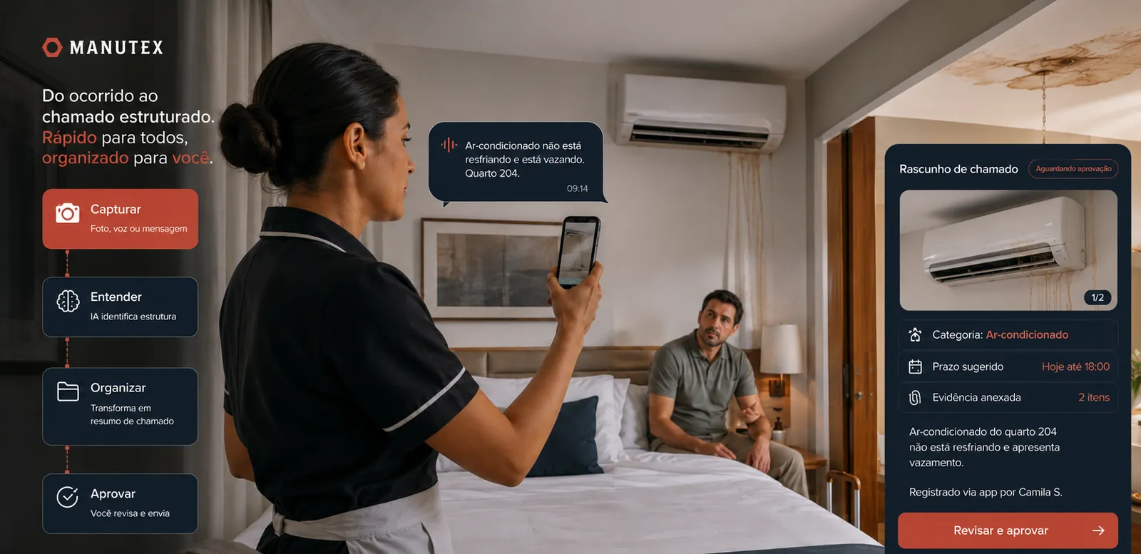 Camareira fotografa com o celular um ar-condicionado com vazamento no quarto de hotel; ao lado, o rascunho de chamado gerado a partir da foto e do áudio aguarda aprovação.